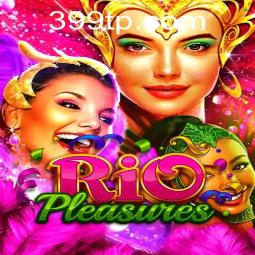 Descubra o Fascinante Mundo de RioPleasures: O Novo Jogo que Está Conquistando o Mercado
